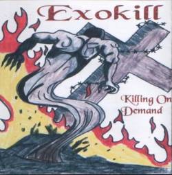 Exokill : Killing on Demand